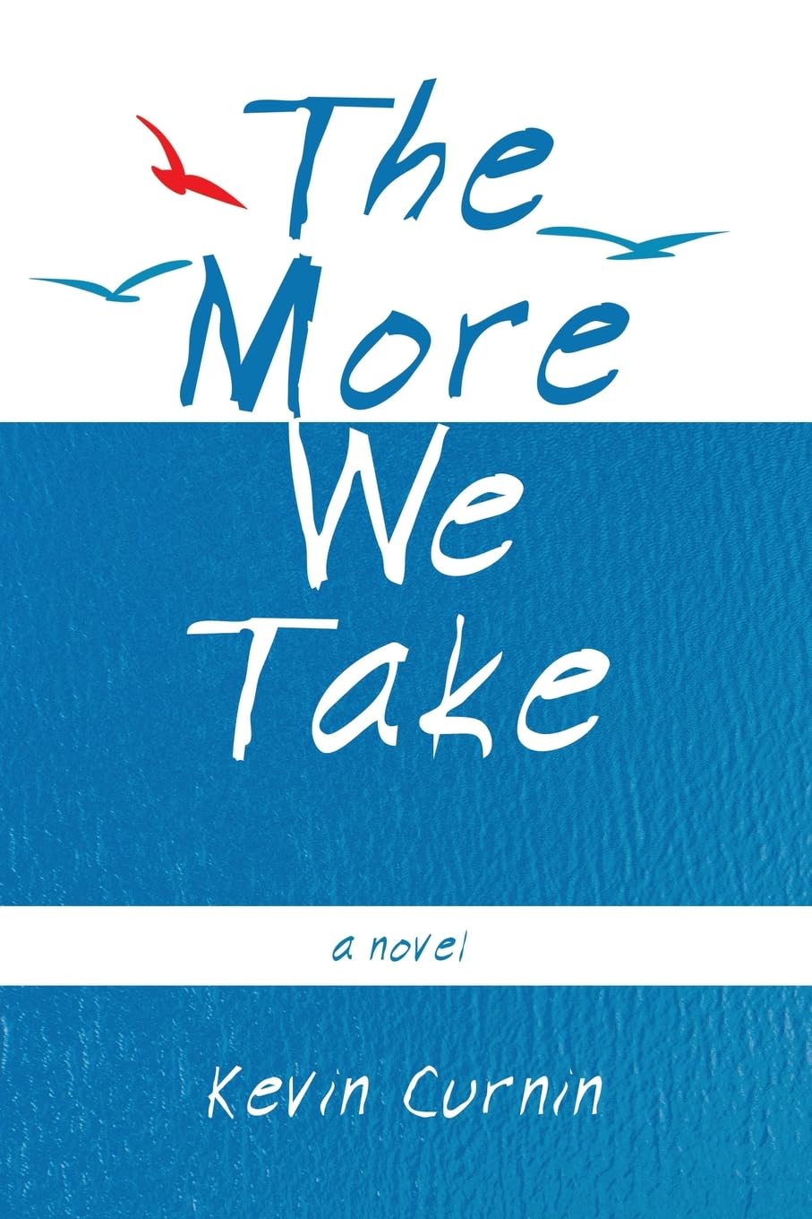 Product Image: The More We Take