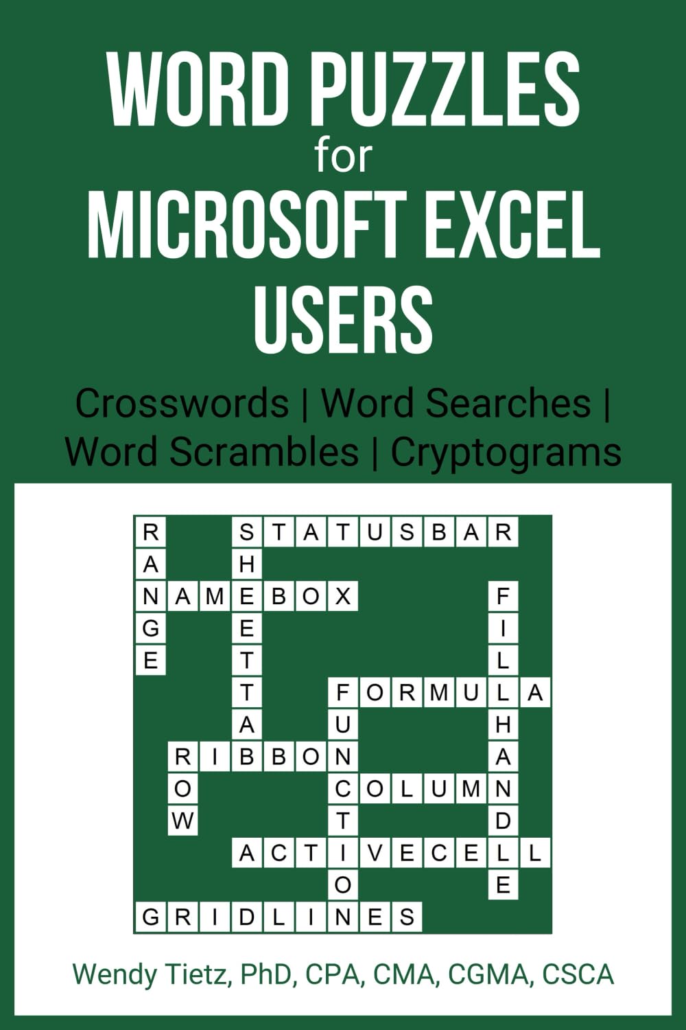 Word Puzzles for Microsoft Excel Users: Crosswords | Word Searches | Word Scrambles | Cryptograms Computer Science