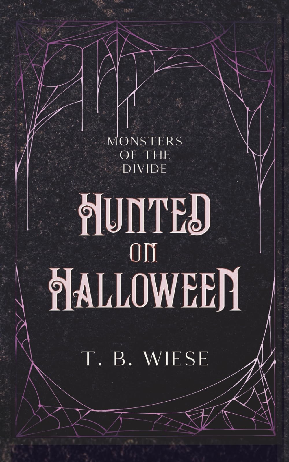 Hunted on Halloween: A standalone holiday monster romance novella book