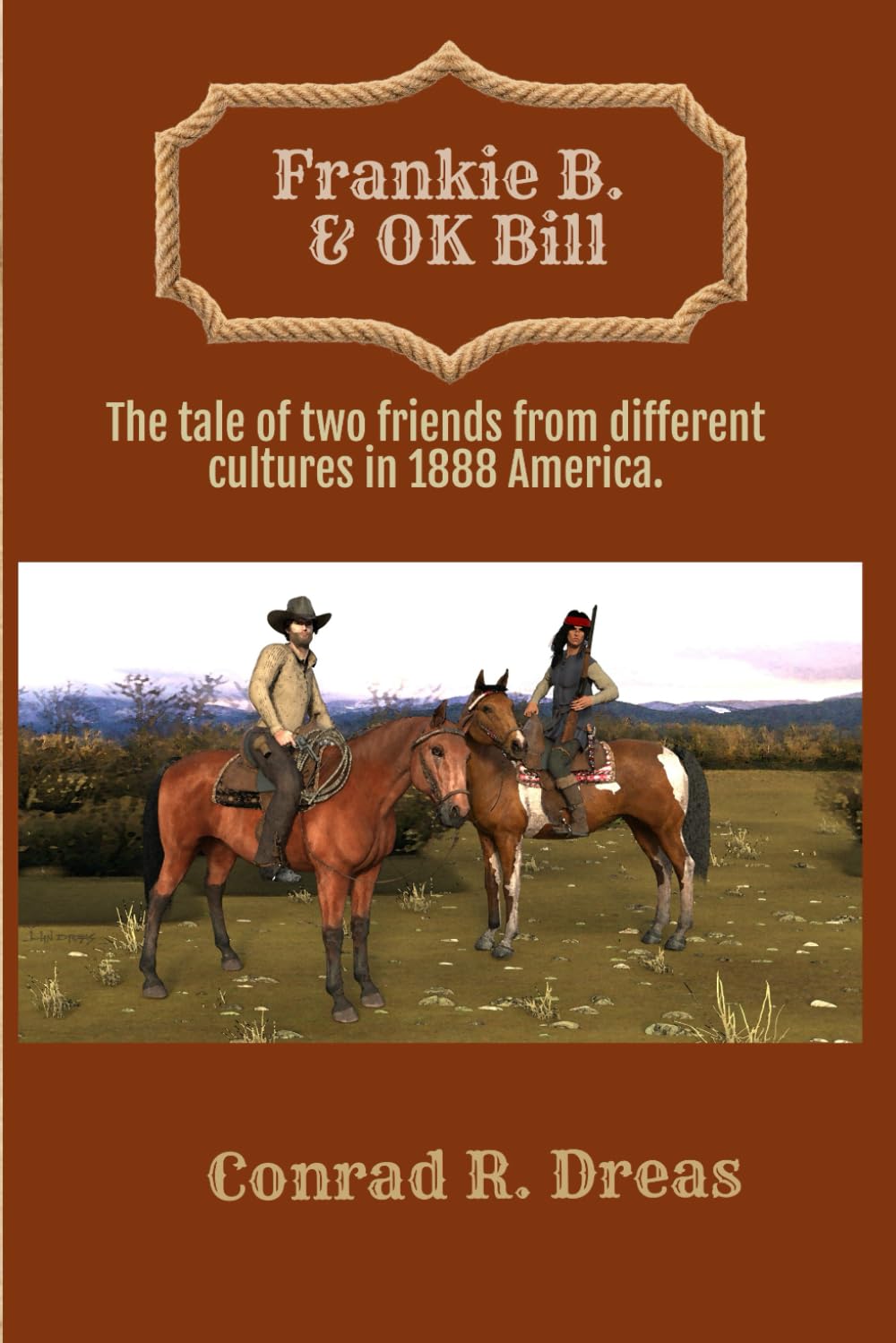 Frankie B. & OK Bill: The tale of two friends from different cultures in 1888 America Action & Adventure