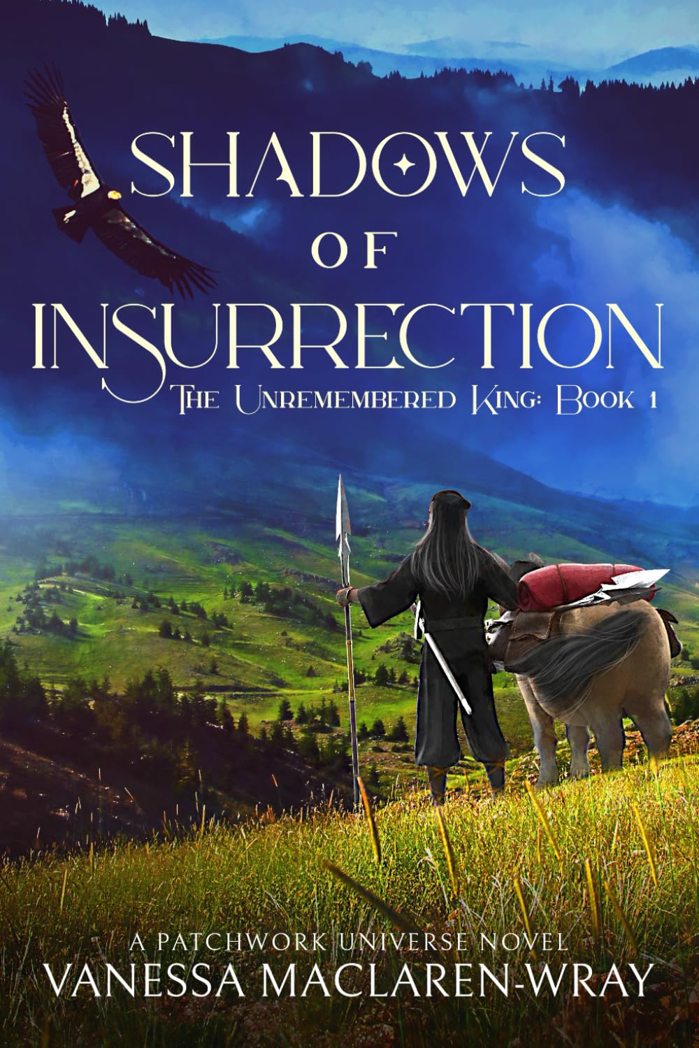 Shadows of Insurrection (The Unremembered King, Band 1) Action & Adventure