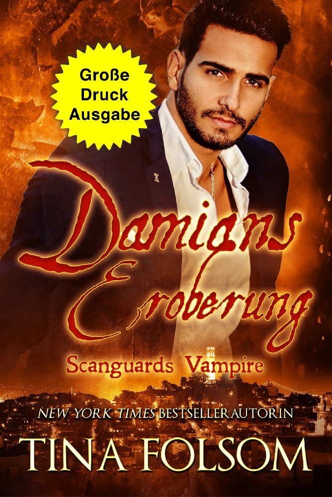 Damians Eroberung (Große Druckausgabe) (Scanguards Vampire - Band 14): Scanguards Hybriden - Band 2 Contemporary literature Books