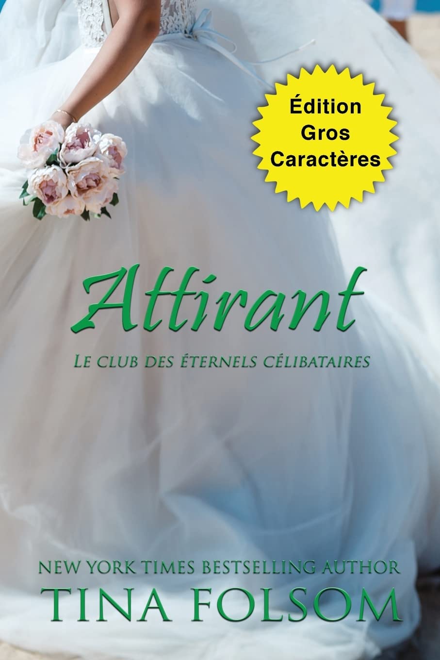 Attirant (Édition Gros Caractères) book