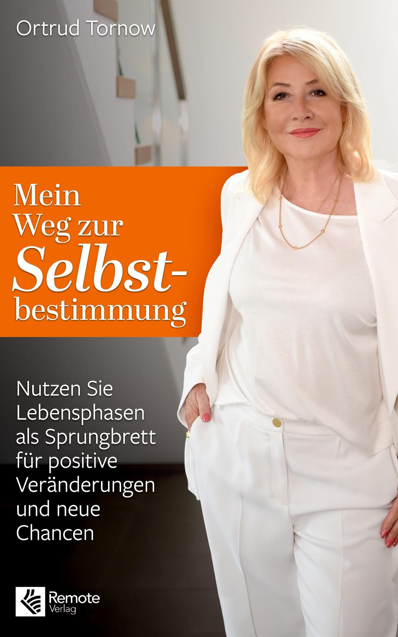 Mein Weg zur Selbstbestimmung: Nutzen Sie Lebensphasen als Sprungbrett für positive Veränderungen und neue Chancen Medicine