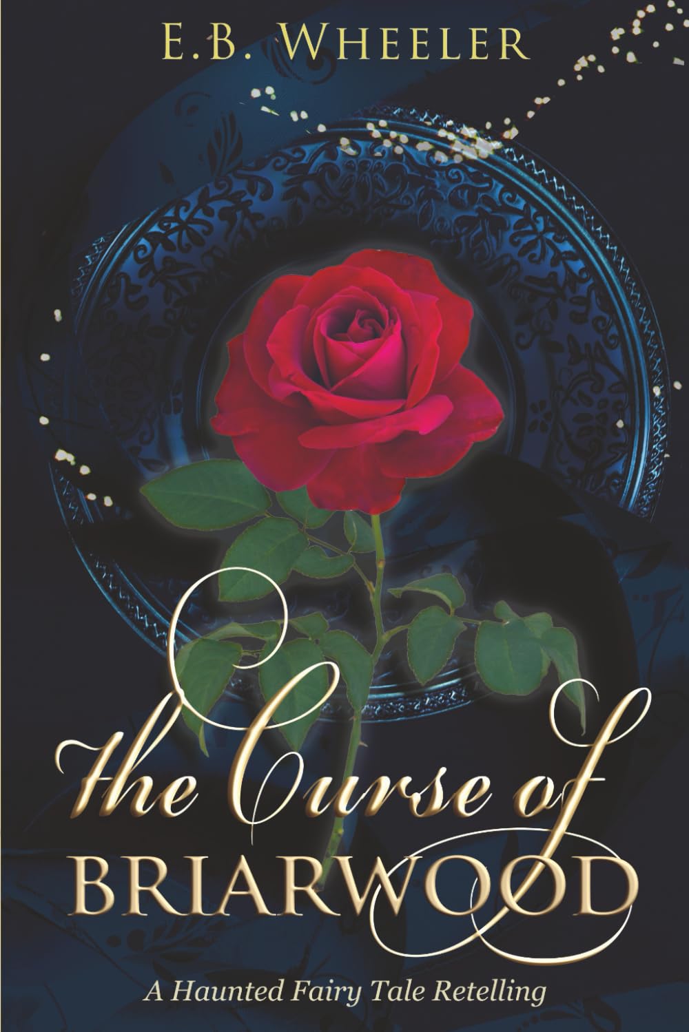 The Curse of Briarwood Fairy Tales & Legends