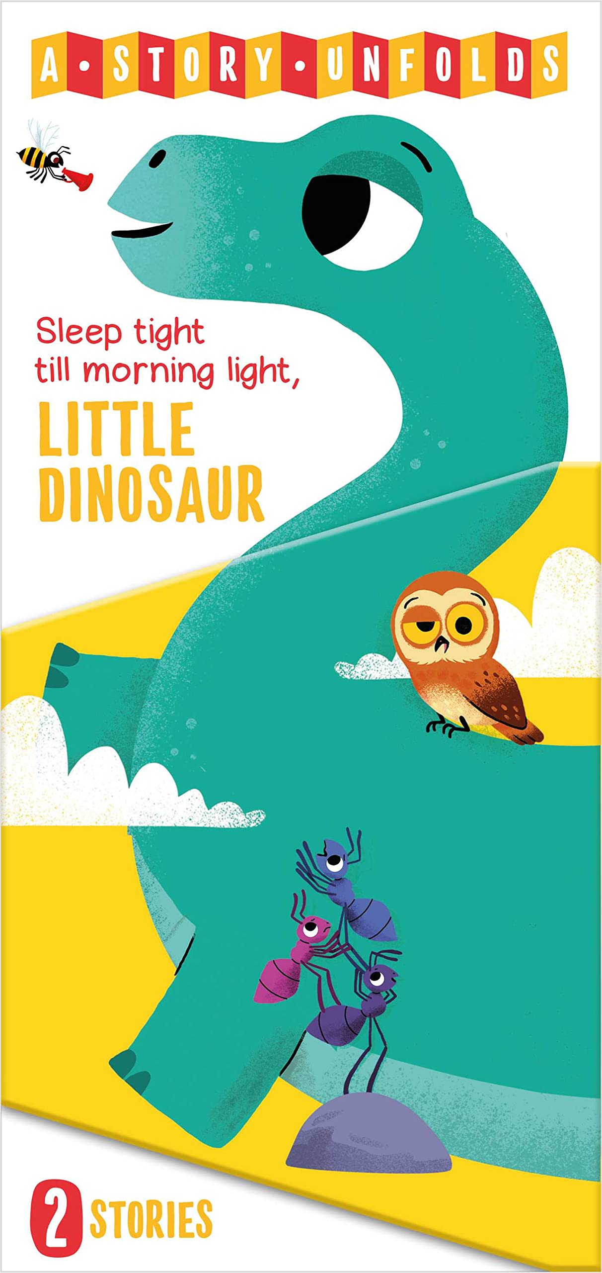 Little Dinosaur (A Story Unfolds: Sleep Tight Till Morning Light) Non-fiction