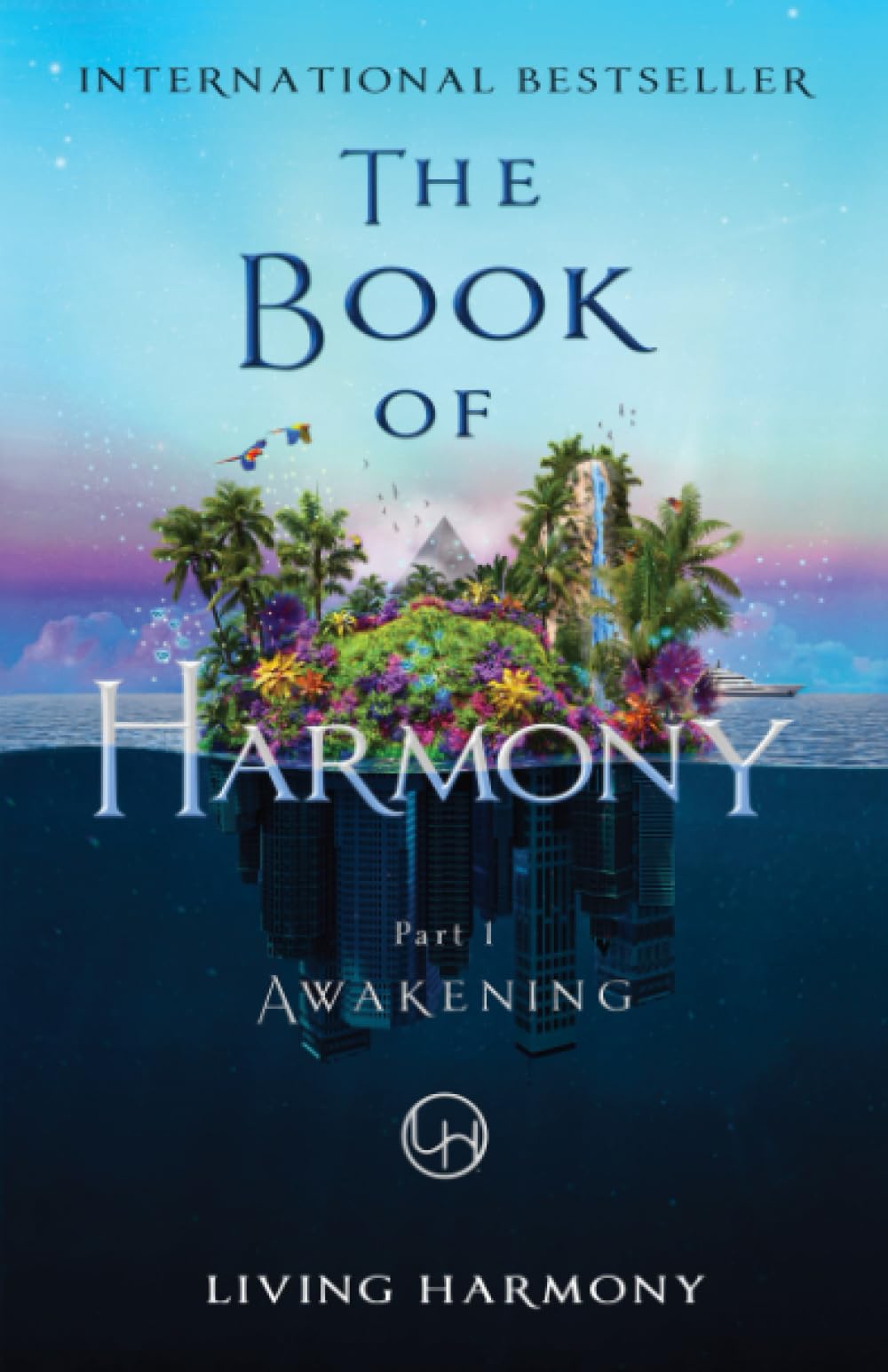 The Book of Harmony: Part 1 - Awakening Action & Adventure