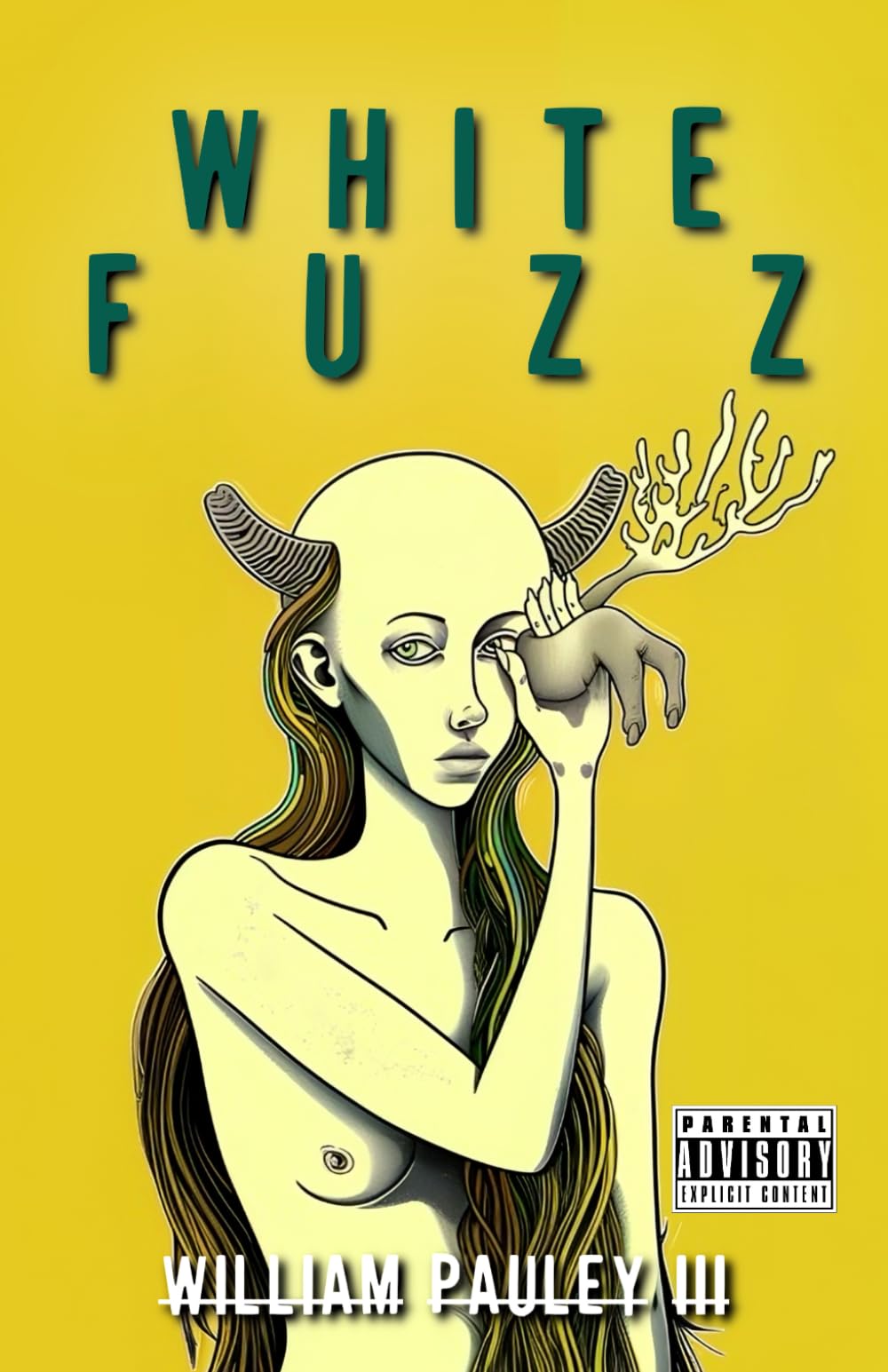 White Fuzz: The Bedlam Bible #2 Horror & Mystery