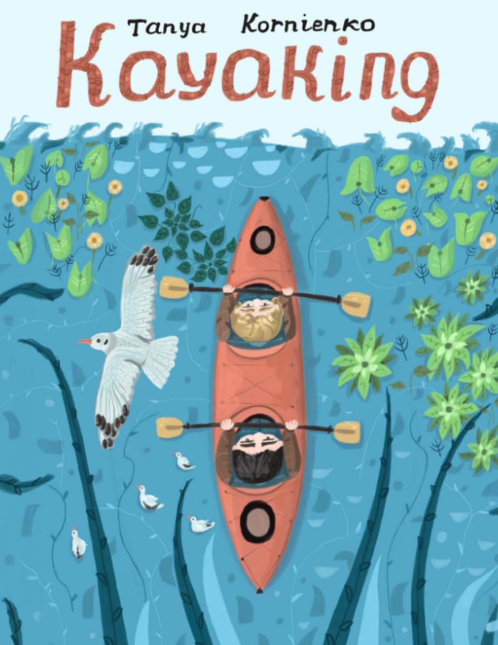 Kayaking: Tanya Kornienko Leisure & Fun