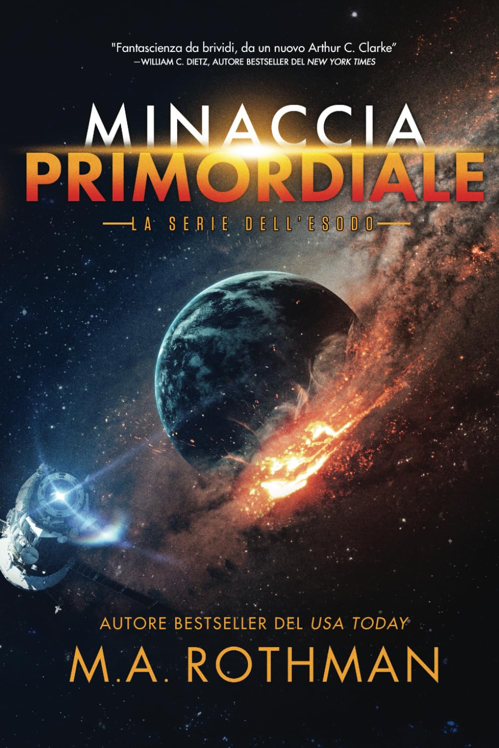 Minaccia primordiale (La serie dell'esodo, Band 1) Politics & History