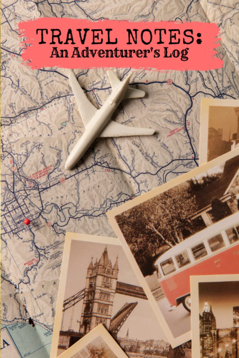 Travel Notes: An Adventurer's Log: Travel journal with writing prompts, 6x9 notebook, 120 pages. Great gift for graduations, birthdays and travel reflections with Mom, Dad, Kids & Grandparents! Travel Books
