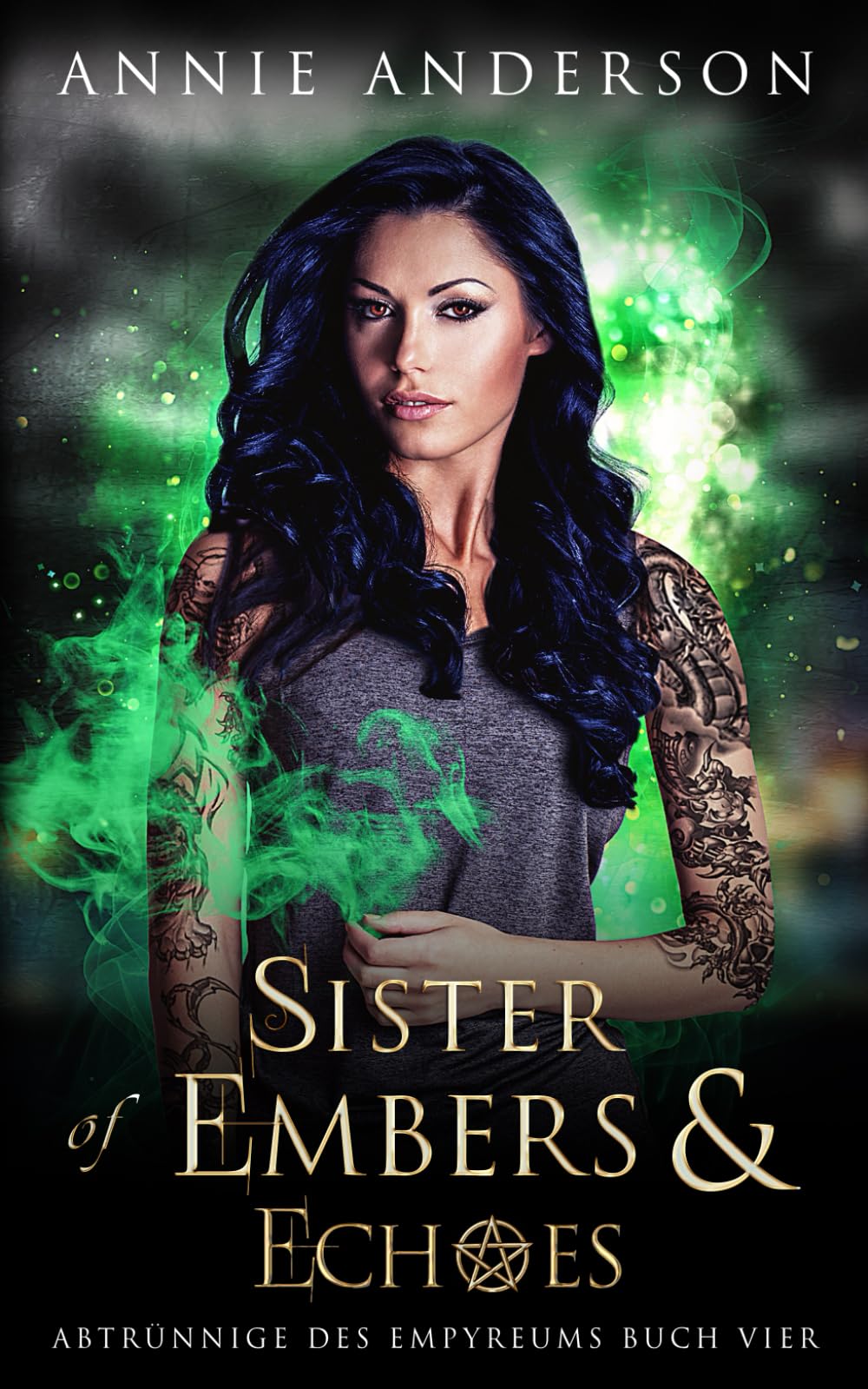 Sister of Embers & Echoes (Abtrünnige des Empyreums, Band 4) Contemporary literature