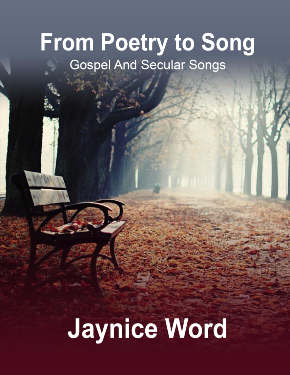 From Poetry To Song: Gospel Songs and Secular Songs book