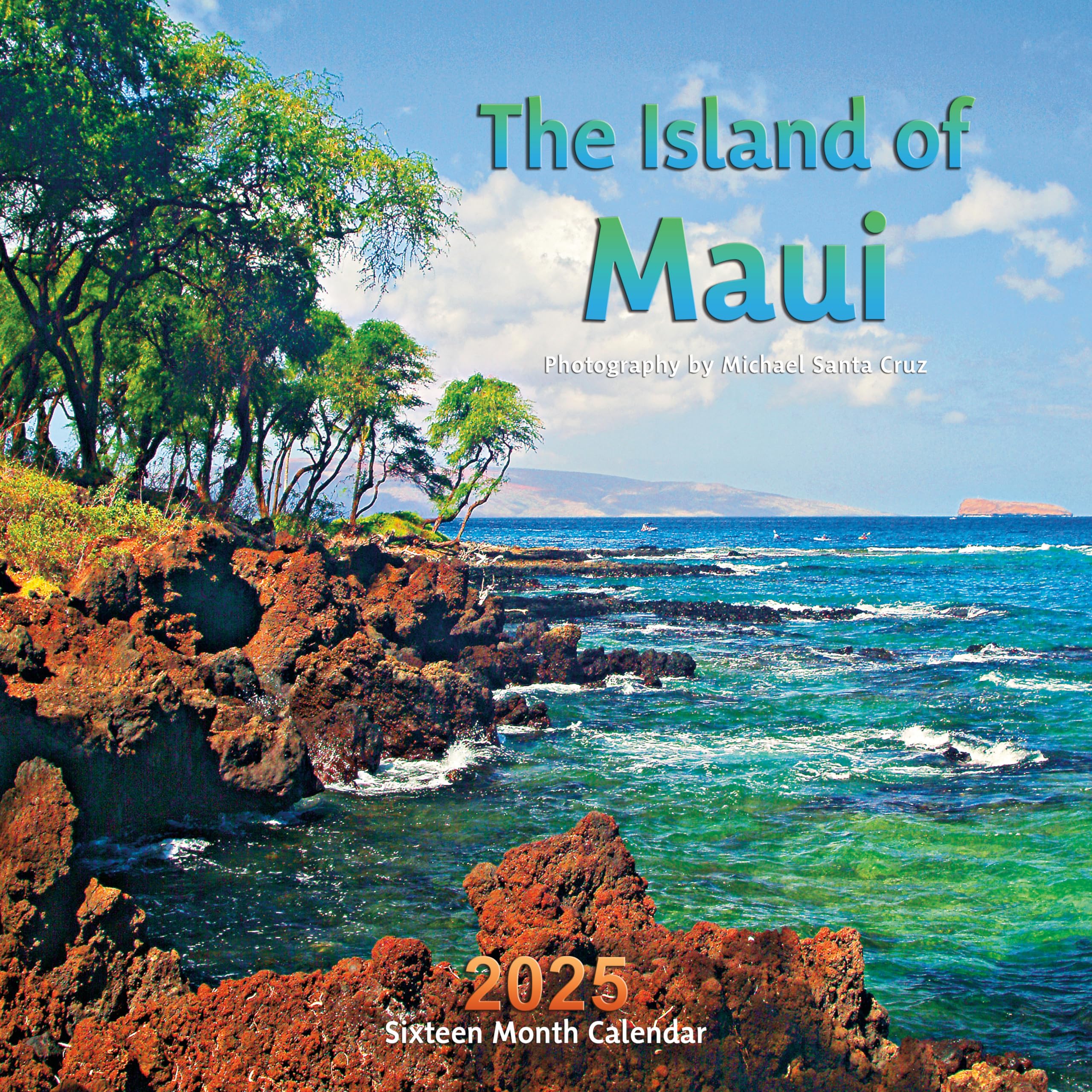 The Island of Maui Calendar 2025 Travel