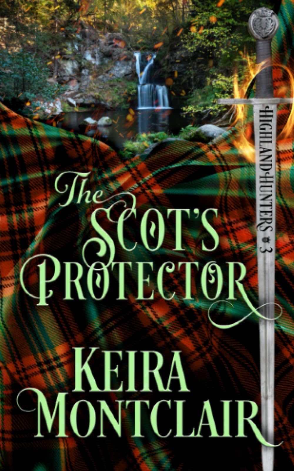 The Scot's Protector (Highland Hunters, Band 3) Historical Fiction
