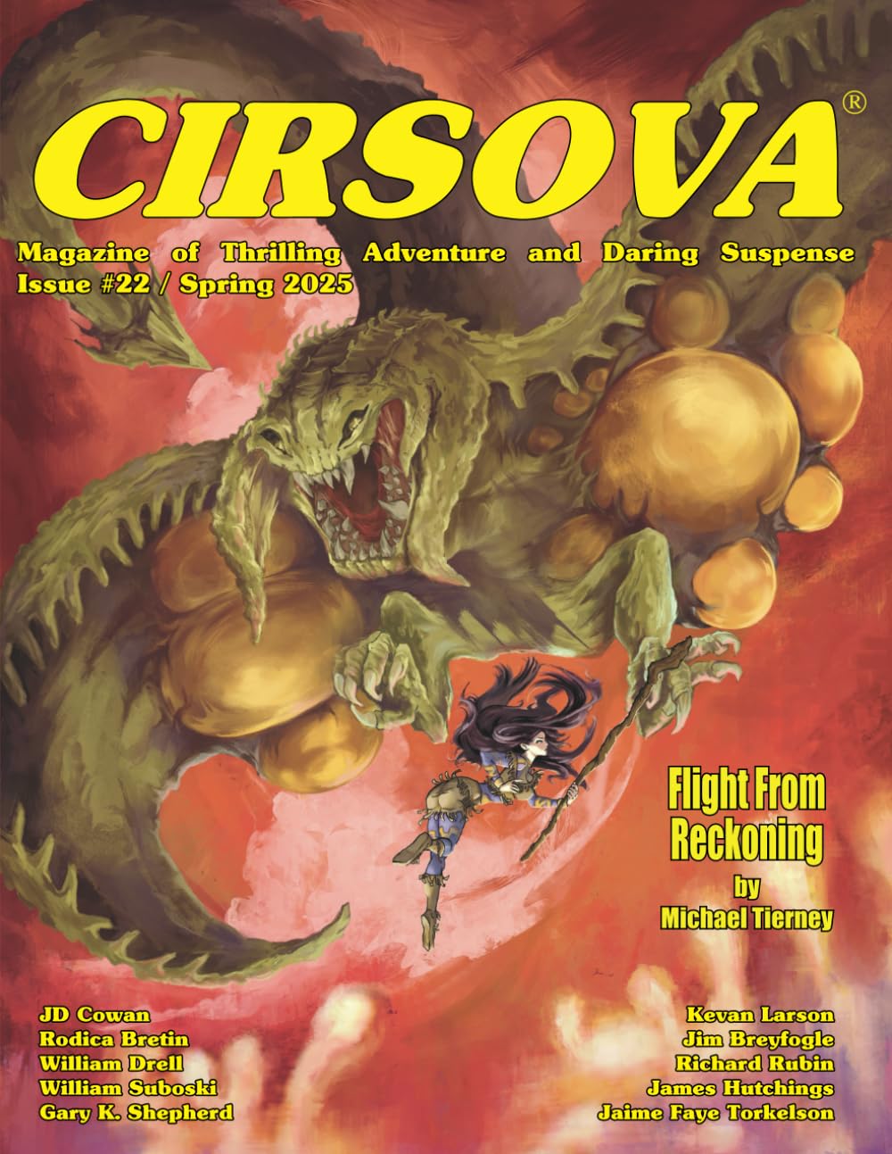 Cirsova Magazine of Thrilling Adventure and Daring Suspense Issue #22 / Spring 2025 Action & Adventure