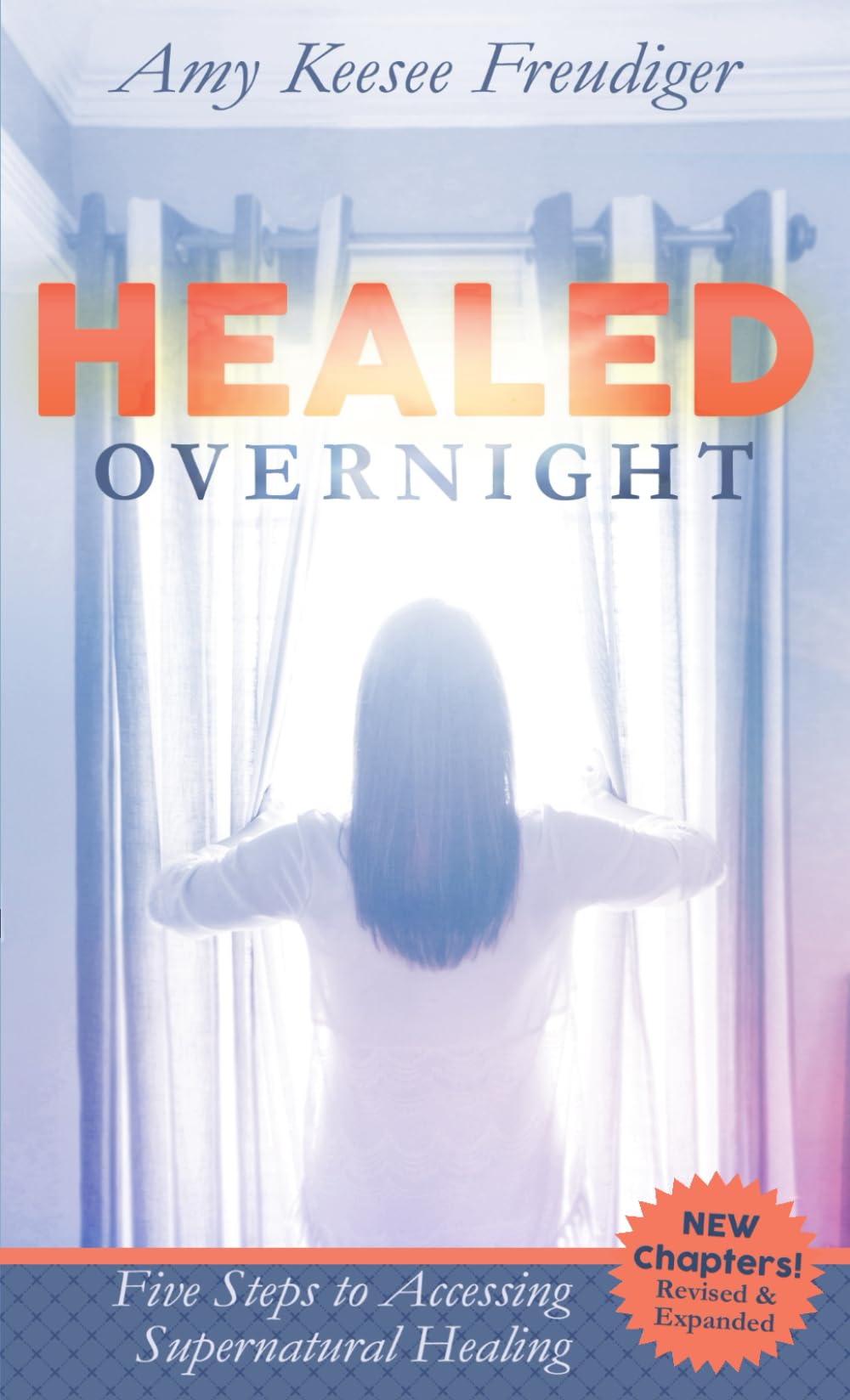 Healed Overnight: My Encounter With the Supernatural (Healed Overnight Series, Band 1) Religion & Esotericism