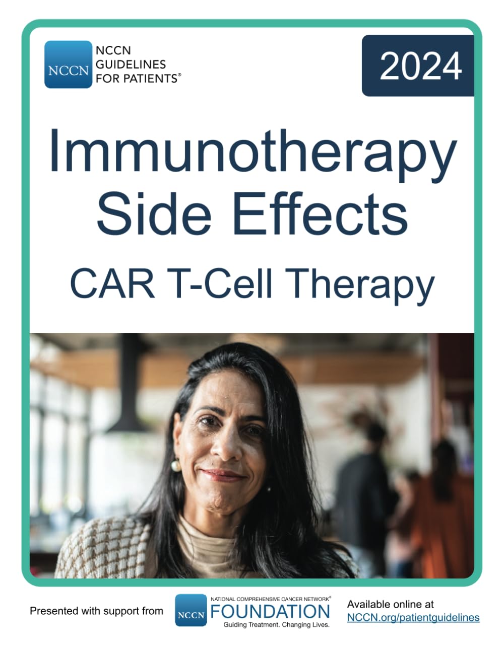 NCCN Guidelines for Patients® Immunotherapy Side Effects: CAR T-Cell Therapy Medicine
