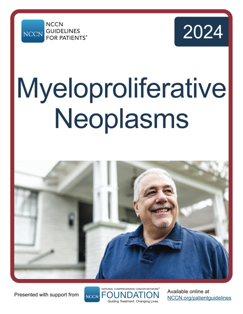 NCCN Guidelines for Patients® Myeloproliferative Neoplasms Medicine