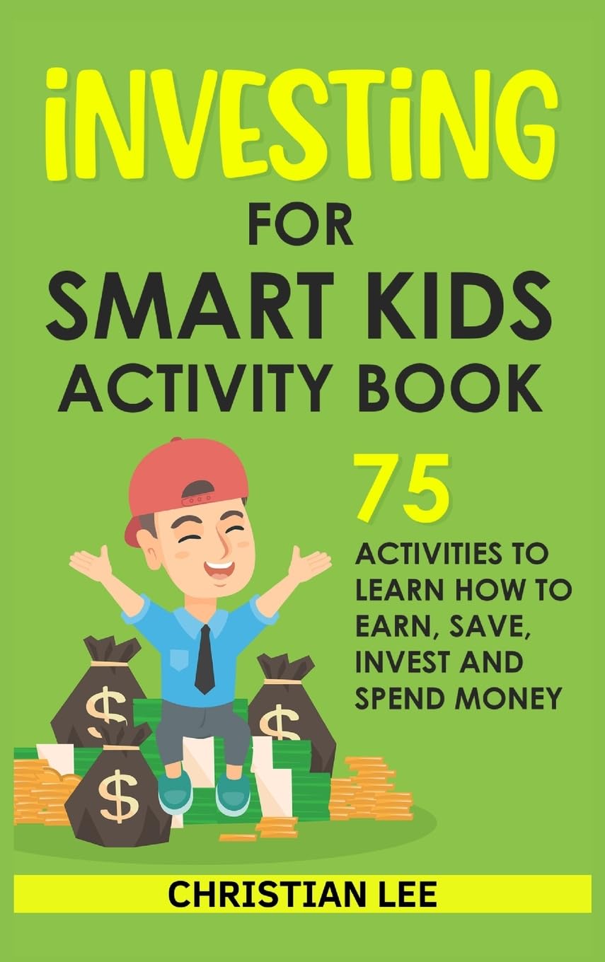 Investing for Smart Kids Activity Book Business, Finance & Career