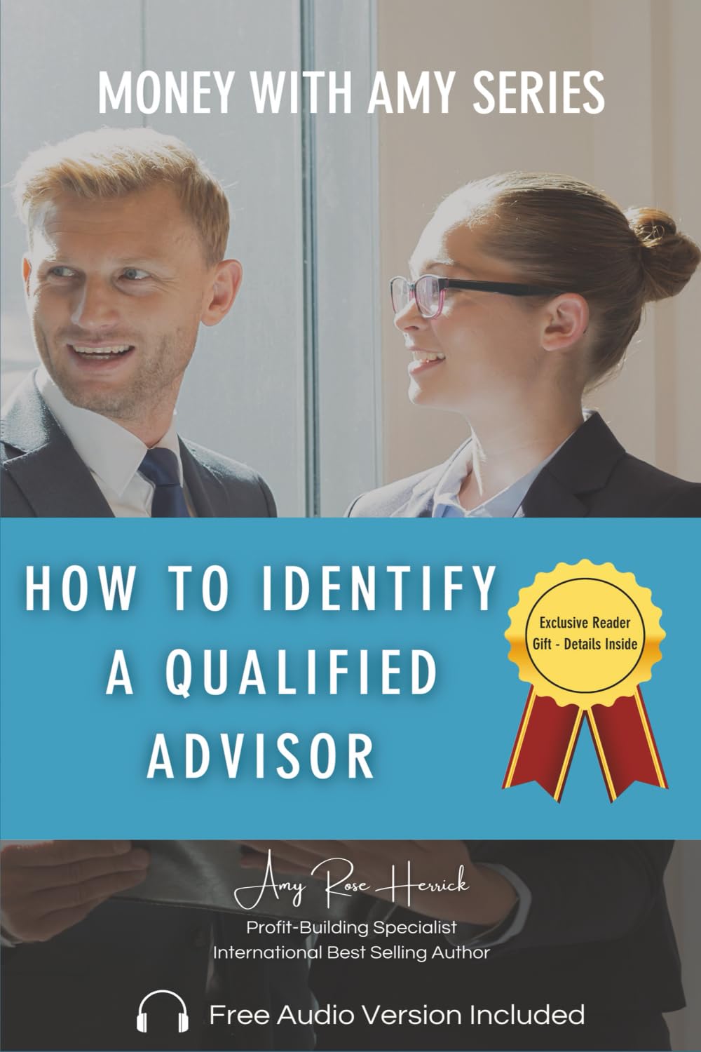 Product Image: HOW TO IDENTIFY  A QUALIFIED ADVISOR