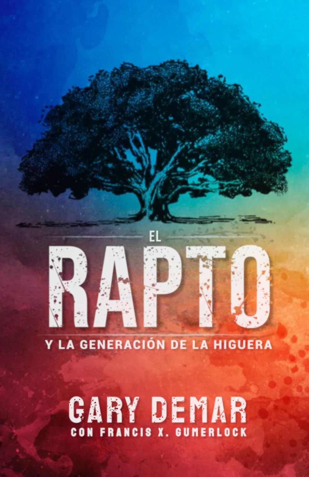 EL RAPTO Y LA GENERACIÓN DE LA HIGUERA Religion & Esotericism