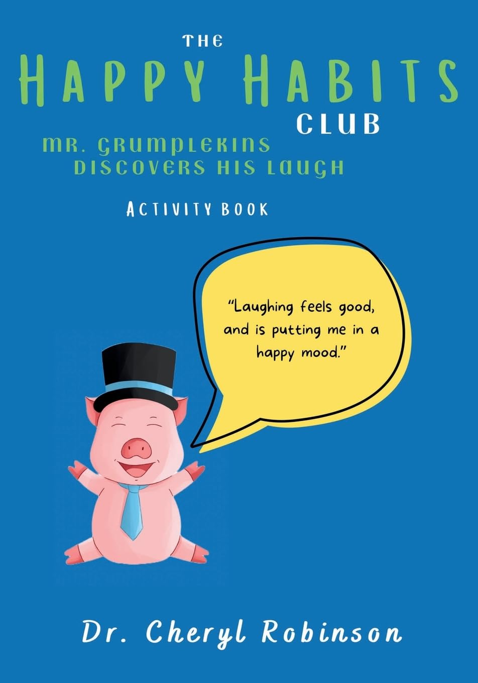 The Happy Habits Club Health, Nutrition & Fitness