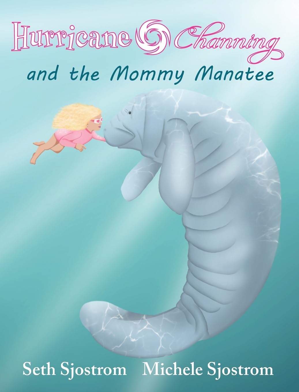 Hurricane Channing and the Mommy Manatee Leisure & Fun