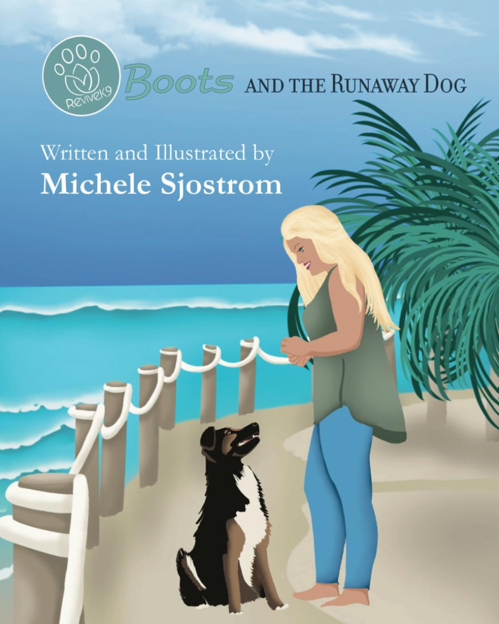 Boots and the Runaway Dog (ReviveK9) Novels & Short Stories
