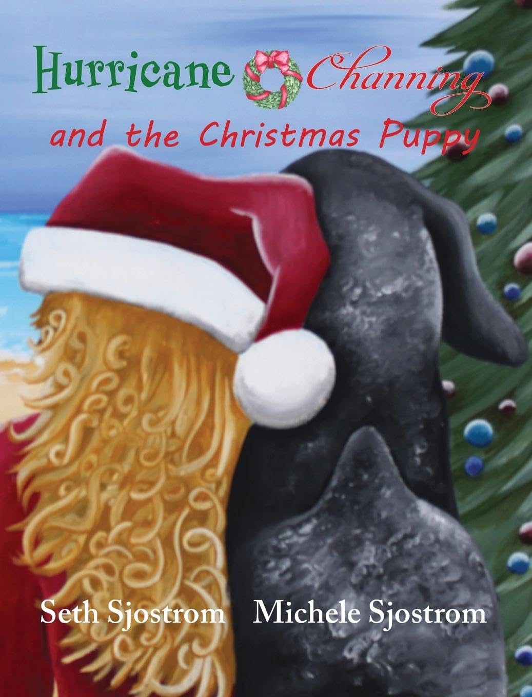 Hurricane Channing and the Christmas Puppy Non-fiction