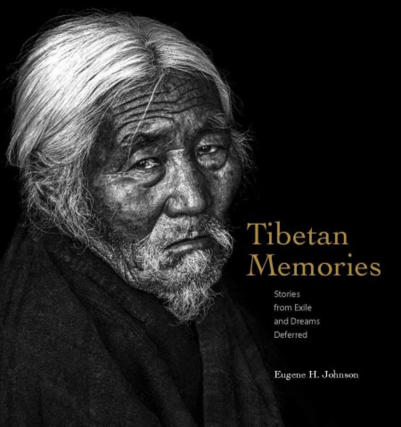 Tibetan Memories: Stories from Exile and Dreams Deferred Social Sciences