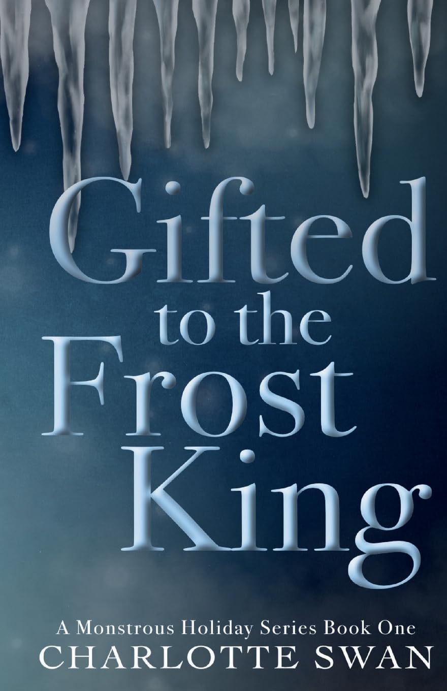 Gifted to the Frost King Dark Fantasy