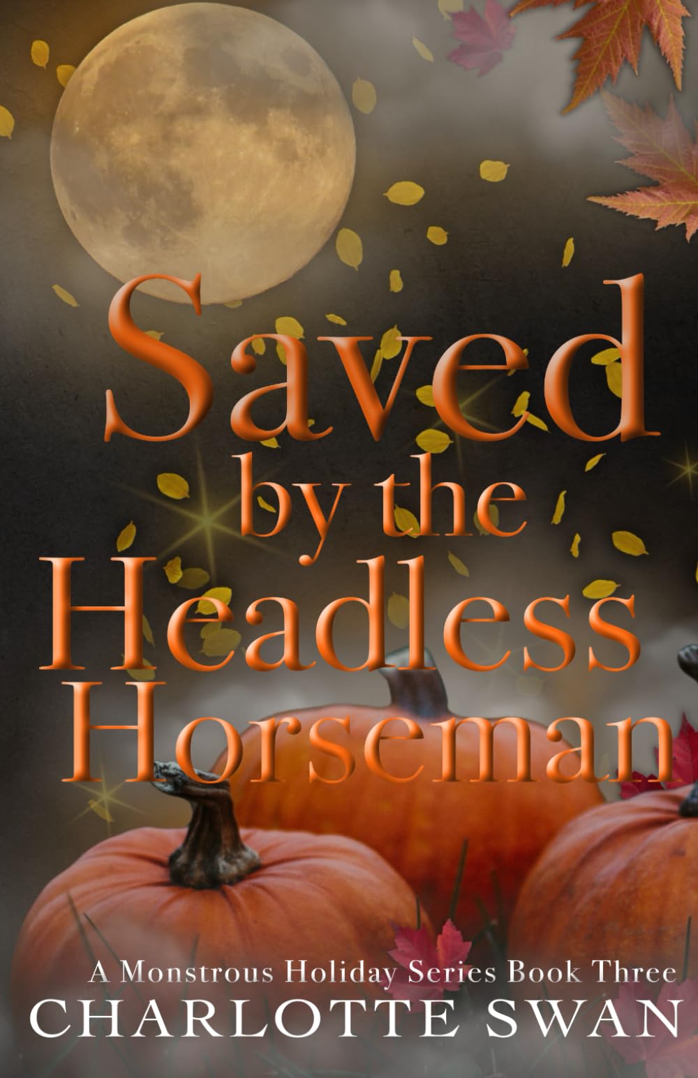 Saved by the Headless Horseman Romantic Fantasy