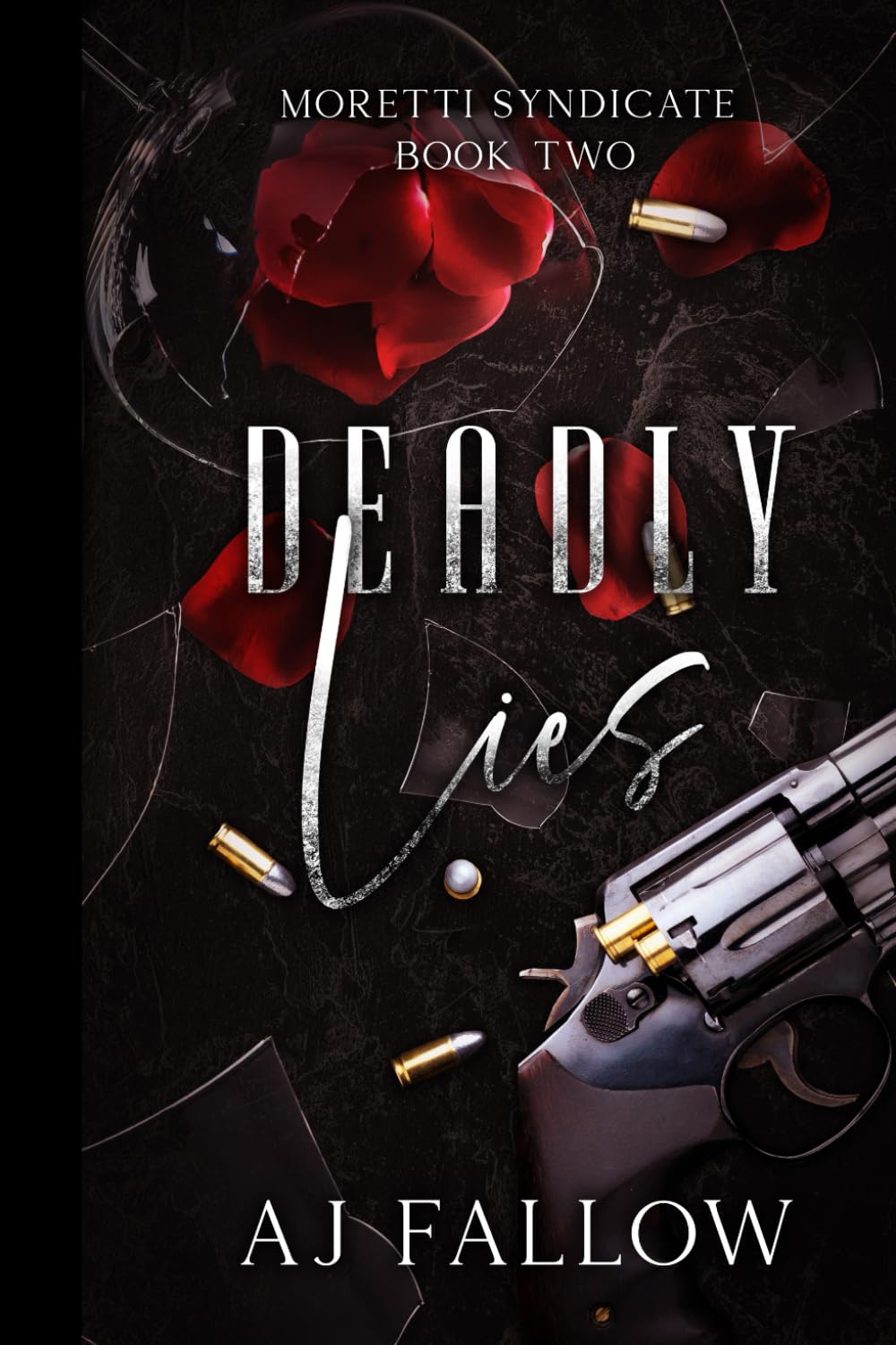 Deadly Lies: Moretti Syndicate Book 2 (Boston Kings, Band 6) Politics & History