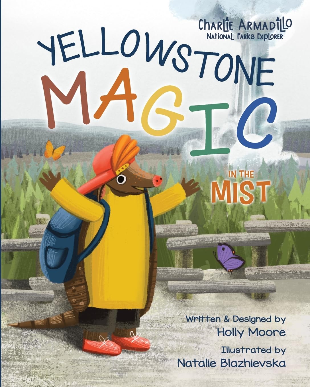 Charlie Armadillo - National Parks Explorer - Yellowstone Magic in the Mist Travel Guides