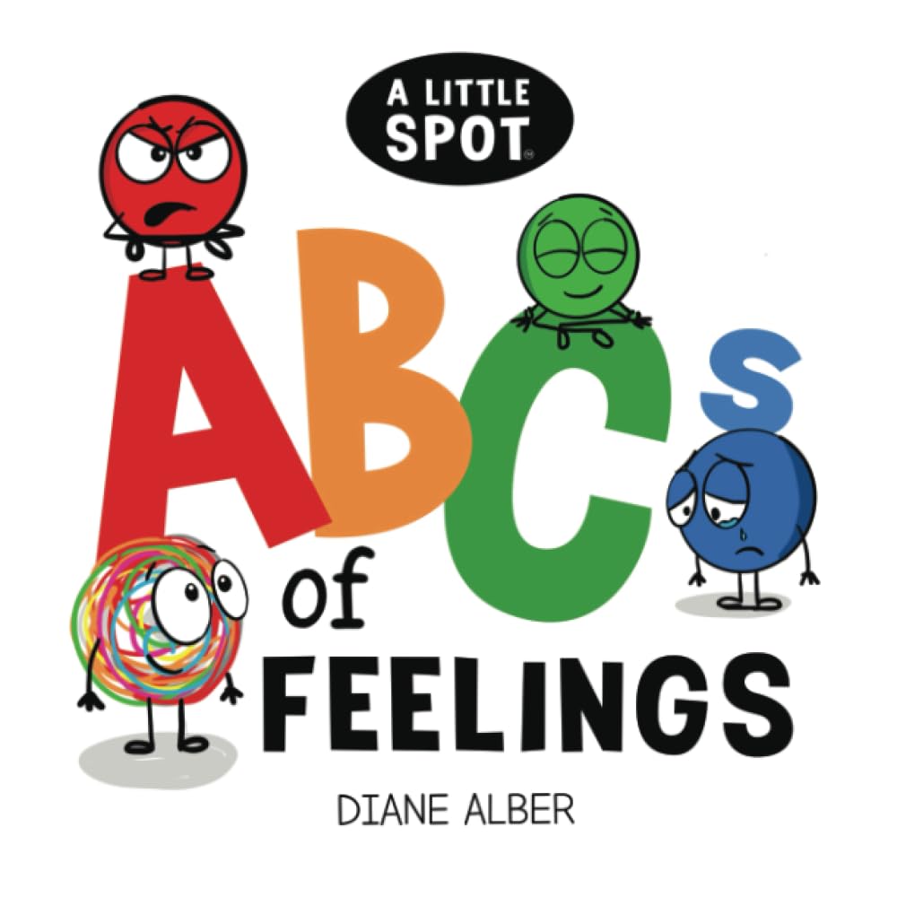 A Little SPOT ABC's of Feeling Books
