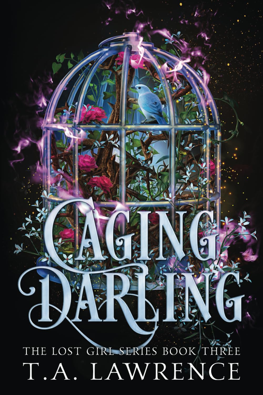 Caging Darling: A Dark Fantasy Peter Pan Retelling (The Lost Girl Series, Band 3) Dark Fantasy