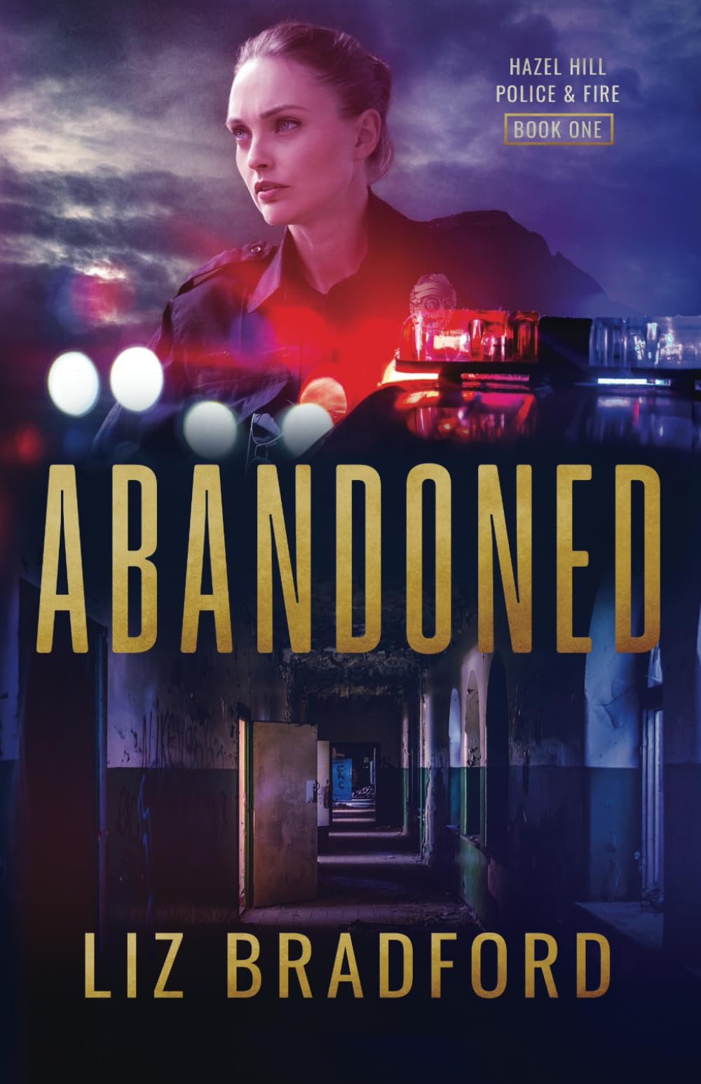 Abandoned: Hazel Hill Police & Fire - Book One Religion & Esotericism