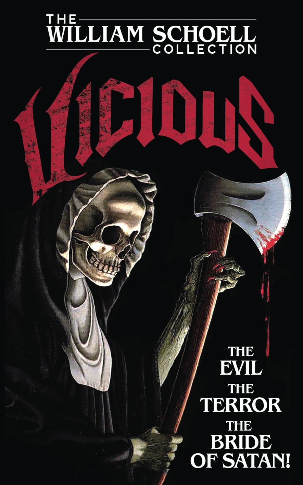 Vicious (The William Schoell Collection, Band 4) Horror & Mystery