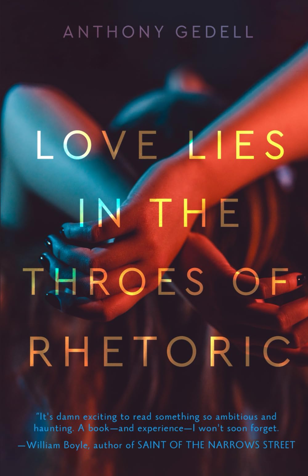 Love Lies in the Throes of Rhetoric Contemporary literature