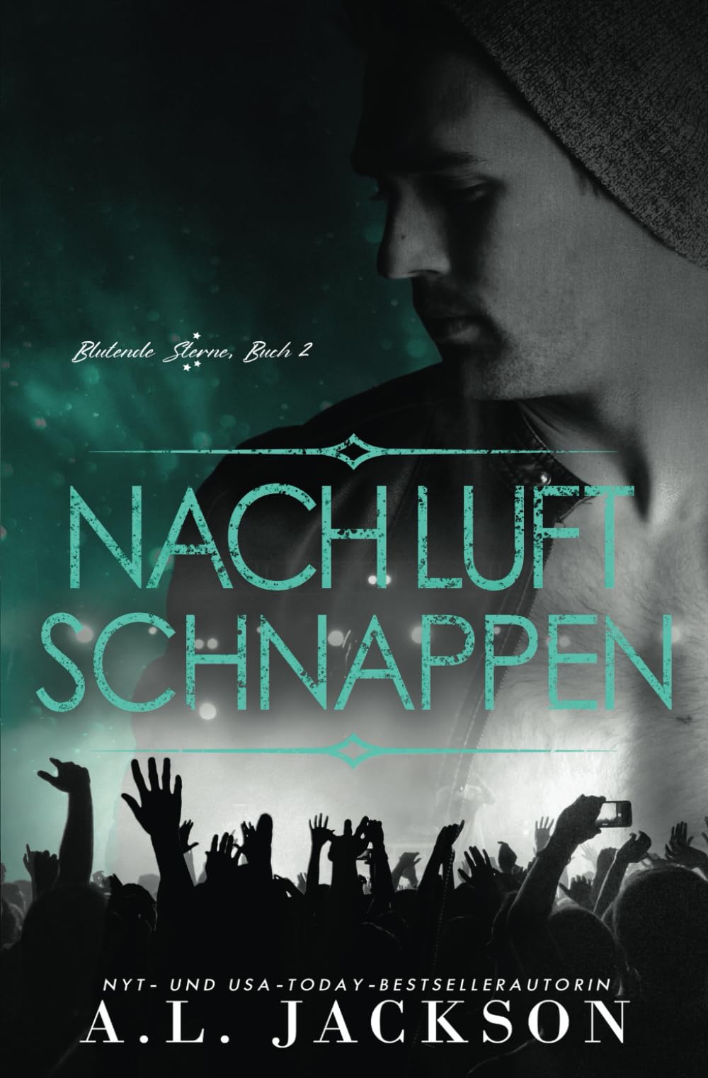 Nach Luft schnappen (Blutende Sterne, Band 2) Contemporary literature