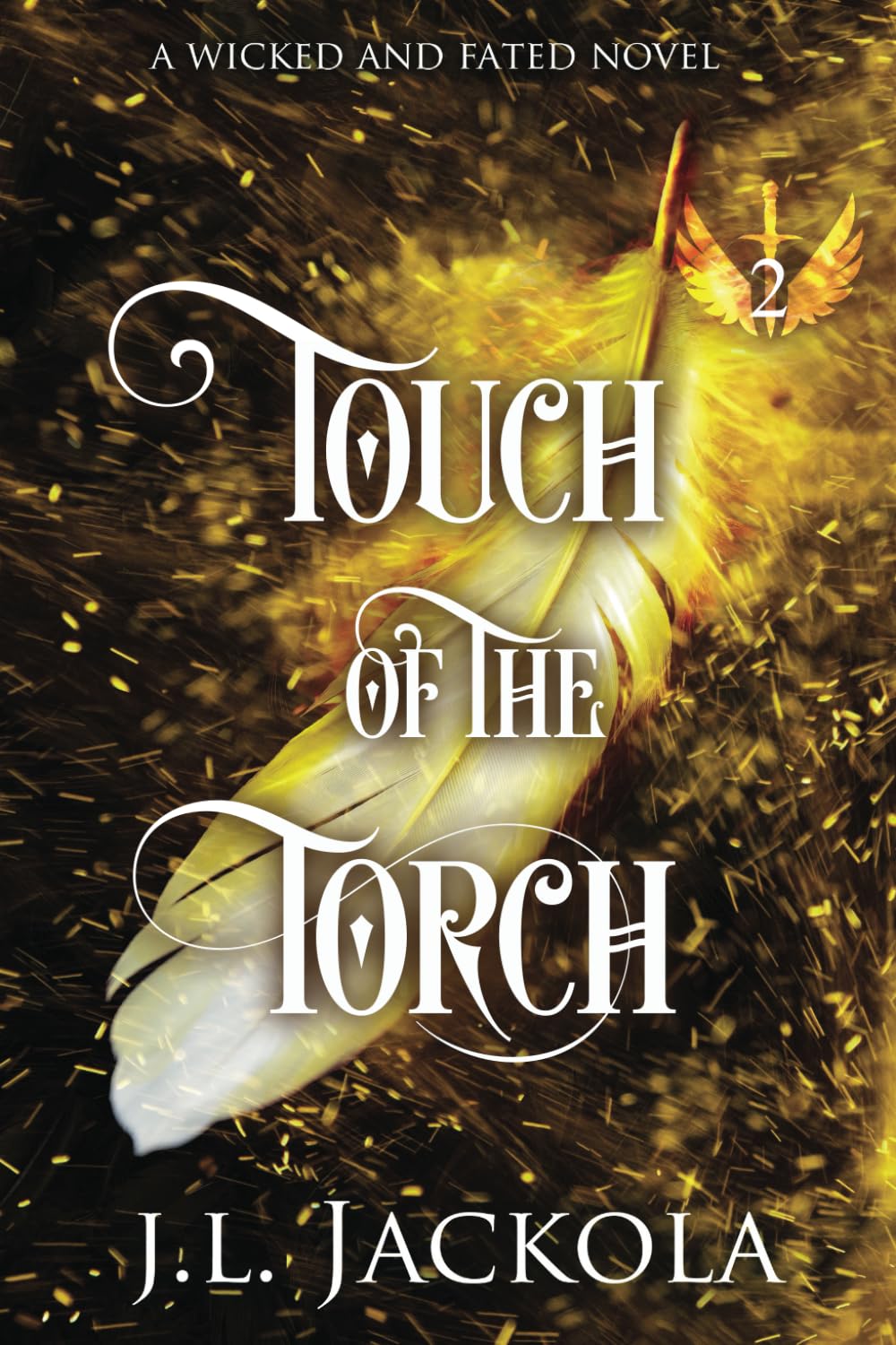 Touch of the Torch (Wicked Warlocks Duet, Band 2) Urban Fantasy