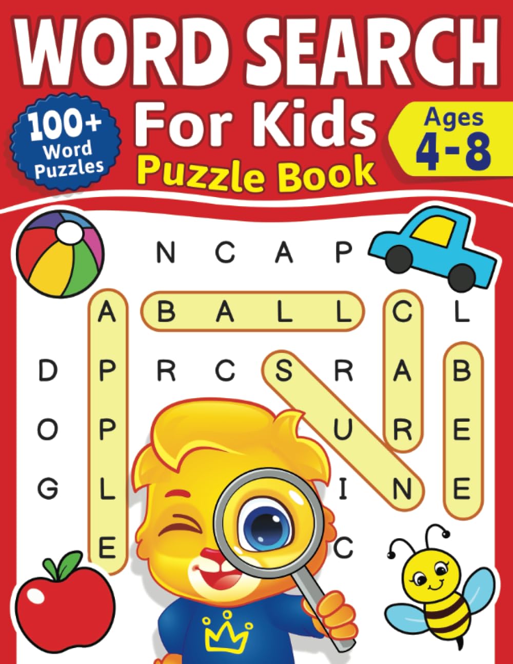 Word Search For Kids Puzzle Book: 100+ Word Puzzles | Fun Challenges For Children Ages 4-8 | Search and Find Words Activity Book With Multiple Levels Of Difficulty Learning & Reference