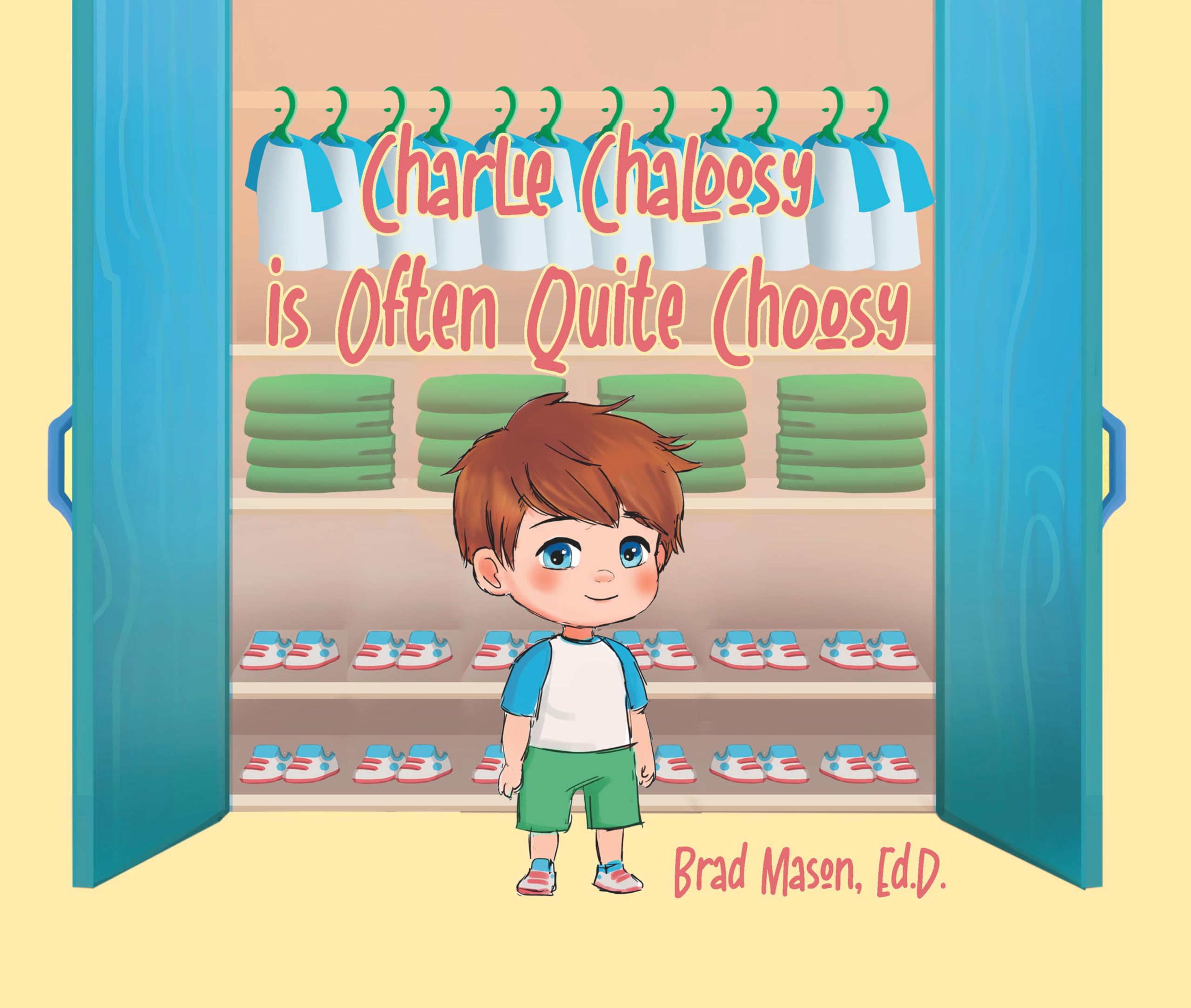Charlie Chaloosy Is Often Quite Choosy Non-fiction