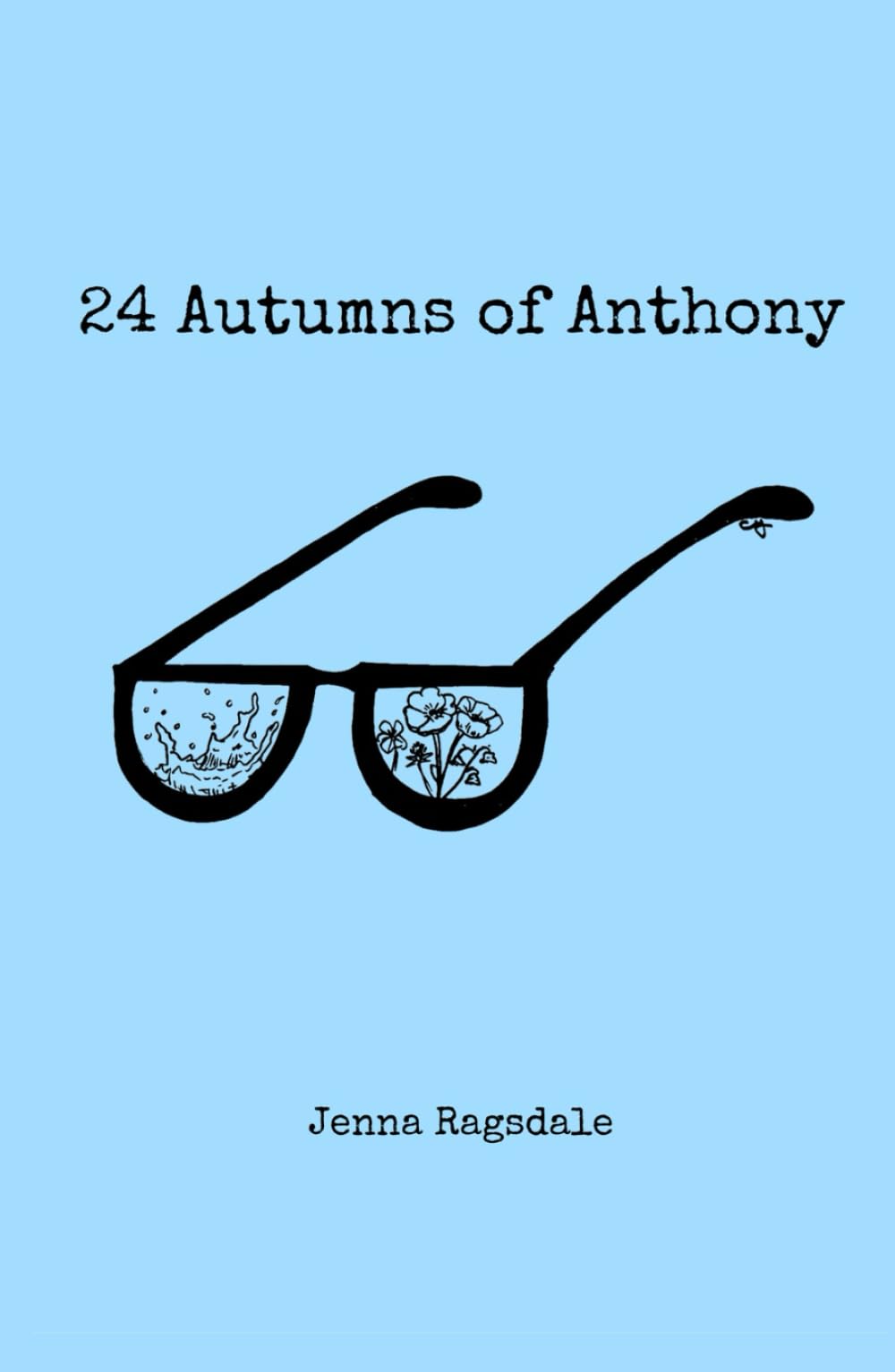 24 AUTUMNS OF ANTHONY Poetry