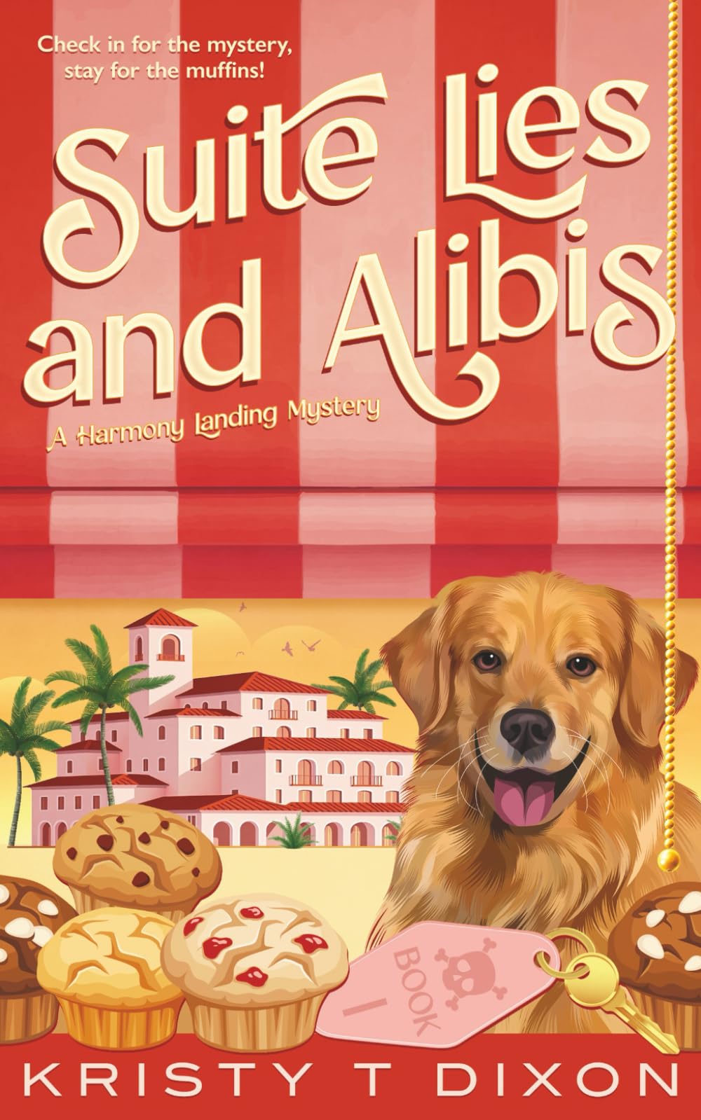 Suite Lies and Alibis (Harmony Landing Mysteries, Band 1) Cosy Mystery & Humour
