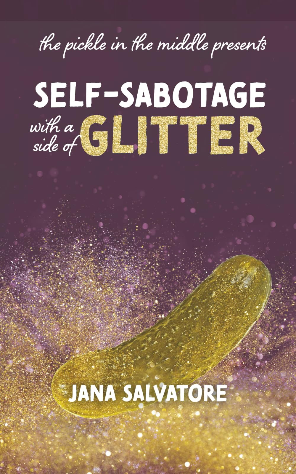 The Pickle in the Middle Presents Poetry