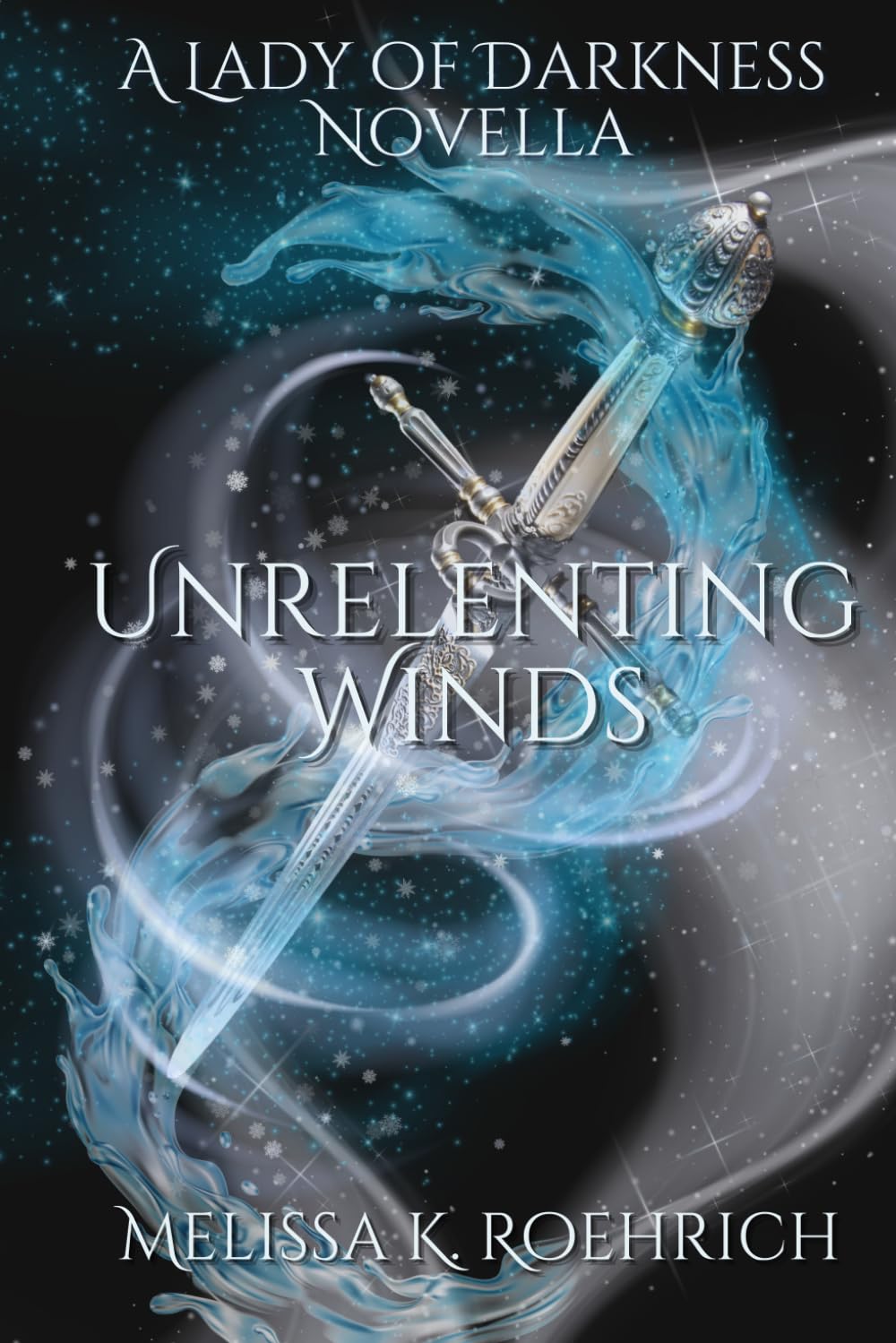 Unrelenting Winds: A Lady of Darkness Novella Fantasy & Sci-Fi