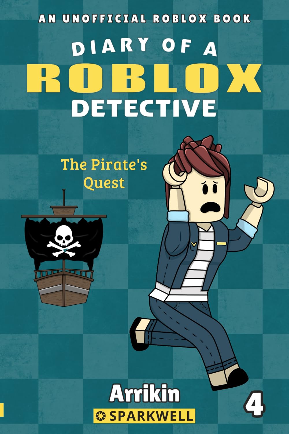 The Pirate's Quest (Diary of a Roblox Detective #4) Novels & Short Stories