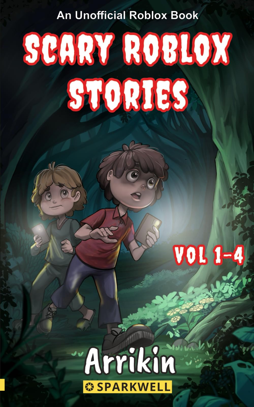 Scary Roblox Stories Vol 1-4 (Scary Roblox Stories Collections, Band 1) Novels & Short Stories